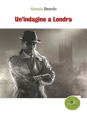 cover image of Un'indagine a Londra